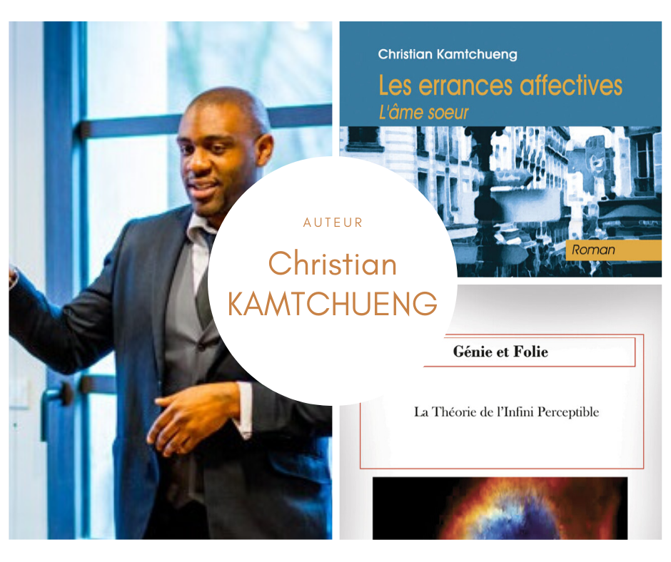 You are currently viewing AUTEUR CHRISTIAN KAMTCHUENG