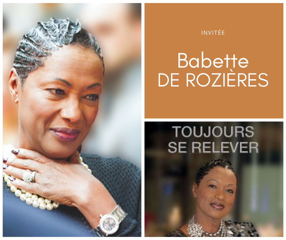 You are currently viewing INVITÉE : BABETTE DE ROZIERES