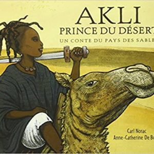 Akli, prince du désert