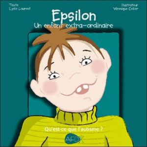 Epsilon : Un enfant extra-ordinaire