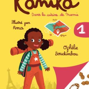 Kanika, Tome 1 : Dans la cuisine de mamie