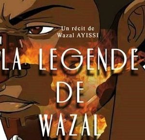 La légende de Wazal