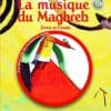 La musique du Maghreb, Zowa et l'oasis