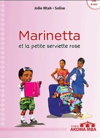 Marinetta et la petite serviette rose