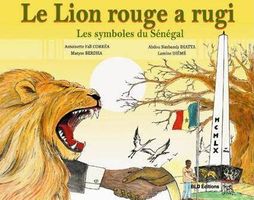 Le lion rouge a rugi, les symboles du Sénégal