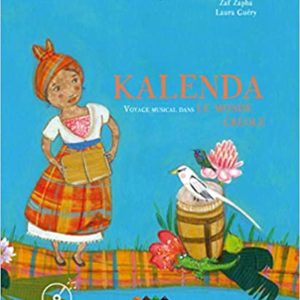 Kalenda, voyage musical dans le monde créole