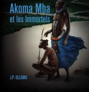 Akoma Mba et les immortels